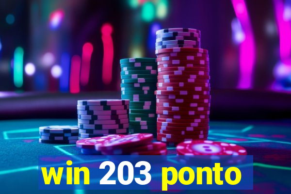 win 203 ponto